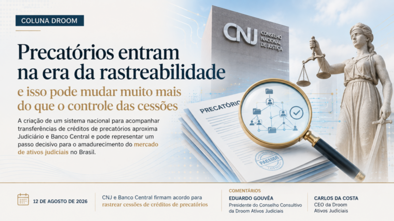 Precatórios entram na era da rastreabilidade.